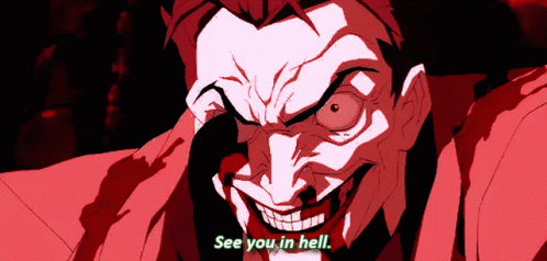 Bleeding See You In Hell Gif Bleeding See You In Hell Joker Discover Share Gifs