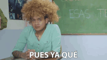 pues ya que el aula69 ya ni modo no hay de otra oh well pues ya que el aula69 ya ni modo no hay de otra oh well