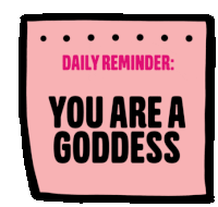 Daily Reminder Goddess Sticker - Daily Reminder Goddess Beautiful Stickers