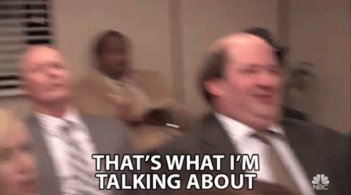 Hell Yeah Thats What Im Talking About GIF - Hell Yeah Thats What Im Talking About Kevin Malone GIFs