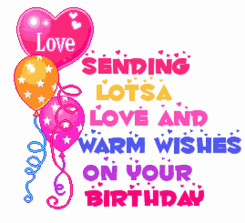 The perfect Happy Birthday Love Warm Wishes Animated GIF for your conversat...