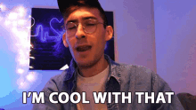 Im Cool With That Ive Accepted It Brandon Woelfel GIF - Im Cool With That Ive Accepted It Brandon Woelfel I Get It GIFs