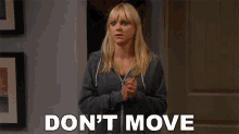Dont Move Christy GIF - Dont Move Christy Anna Faris GIFs