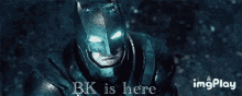 Im Here Bk Is Here GIF - Im Here Bk Is Here Batman GIFs