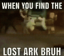 when you find lost ark lego dance