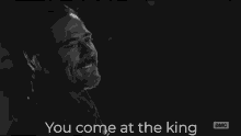 Negan Negan Walking Dead GIF - Negan Negan Walking Dead You Come At The King You Best Not Miss GIFs