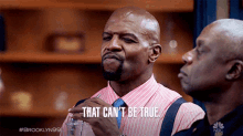 That Cant Be True Terry Crews GIF - That Cant Be True Terry Crews Terry Jeffords GIFs