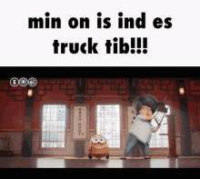 indestructible minions minion minion meme trailer