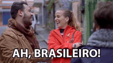 Ah Brasileiro Ah E Brasileira GIF - Ah Brasileiro Ah E Brasileira You Are Brazilian GIFs