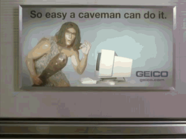 Caveman GIF - Geico So Easy A Caveman Can Do GIFs.