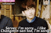 Server: Im Sorry I Likechangmin-san Too Im Sorry Gif GIF - Server: I'M Sorry. I Likechangmin-san Too I'M Sorry! GIFs