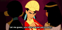 Emperors New Groove Let Me Guess GIF - Emperors New Groove Let Me Guess You Have A Great Personality GIFs