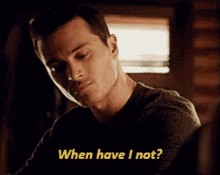 When Have I Not Michael Malarkey GIF - When Have I Not Michael Malarkey Enzo St John GIFs