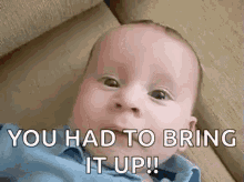 Baby Crying You Had To Bring It Up GIF - Baby Crying Baby Crying GIFs