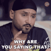 Why Are You Saying That Bhajji GIF - Why Are You Saying That Bhajji Harbhajan Singh GIFs