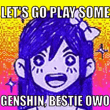 Lets Go Play Some Genshin Bestie Owo GIF - Lets Go Play Some Genshin Bestie Owo Omori GIFs