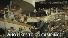 who likes to go camping leonard geist chris cooper homecoming camping who likes to go camping leonard geist chris cooper homecoming camping