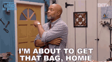 Im About To Get That Bag Homie Floyd Jackson GIF - Im About To Get That Bag Homie Floyd Jackson House Of Payne GIFs