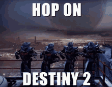 Destiny Destiny2 GIF - Destiny Destiny2 Hopondestiny2 GIFs