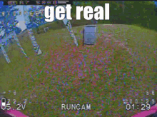 Get Real Fpv GIF - Get Real Get Real GIFs