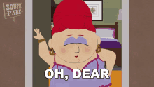 Oh Dear Sheila Broflovski GIF - Oh Dear Sheila Broflovski South Park GIFs