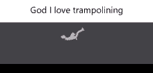 God I Love Trampolining Trampoline GIF - God I Love Trampolining Trampoline Trampolining GIFs