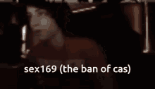 Sex169 The Ban Of Cas GIF - Sex169 The Ban Of Cas Cas Banned GIFs