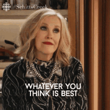 whatever you think is best moira moira rose catherine ohara schitts creek