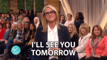 ill see you again bye for now see ya see you tomorrow the mel robbins show