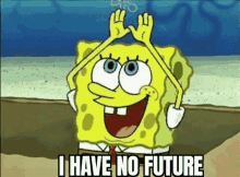 no future future imagination spongebob no future future imagination spongebob