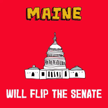 Maine Will Flip The Senate Me GIF - Maine Will Flip The Senate Maine Me GIFs
