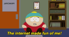 South Park Theinternet Made Funofme GIF - South Park Theinternet Made Funofme GIFs