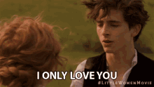I Only Love You Profess Love GIF - I Only Love You Profess Love In Love GIFs