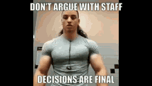 Body Building Staff GIF - Body Building Staff Dont Argue With Staff GIFs