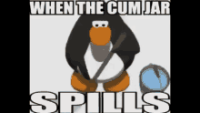 when the cum jar spills penguin cum cleaning mop
