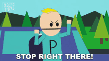 Stop Right There Phillip GIF - Stop Right There Phillip South Park GIFs