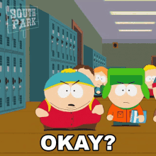 Okay Kyle Broflovski GIF - Okay Kyle Broflovski Eric Cartman GIFs