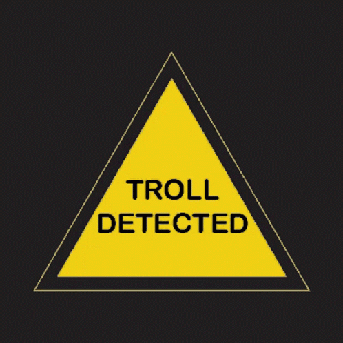 Troll Detected Warning GIF - Troll Detected Troll Warning GIFs