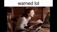 Warned Warned Lol GIF - Warned Warned Lol Sounds World GIFs