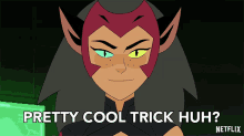 Pretty Cool Trick Huh Catra GIF - Pretty Cool Trick Huh Catra She Ra And The Princesses Of Power GIFs