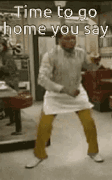 Time To Go Go Home GIF - Time To Go Go Home Happy Dance GIFs