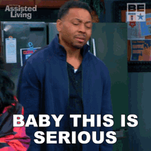 Baby This Is Serious Jeremy GIF - Baby This Is Serious Jeremy Assisted Living GIFs