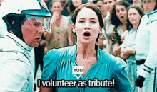 Volunteer You I Volunteer As Tribute GIF - Volunteer You I Volunteer As Tribute Katniss Everdeen GIFs