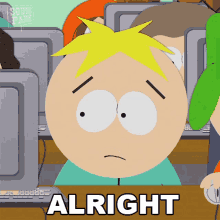 Alright Butters Stotch GIF - Alright Butters Stotch South Park GIFs
