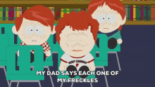 Gingers South Park GIF - Gingers South Park Each One Of My Freckles GIFs