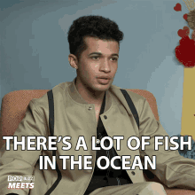 Theres A Lot Of Fish In The Ocean Jordan Fisher GIF - Theres A Lot Of Fish In The Ocean Jordan Fisher Popbuzz Meets GIFs