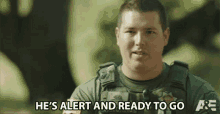 Hes Alert And Ready To Go Ready GIF - Hes Alert And Ready To Go Ready Lets Go GIFs