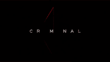 Criminal Title Sequence GIF - Criminal Title Sequence Animation GIFs