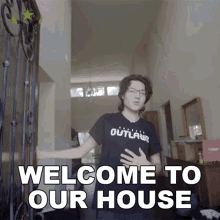 Welcome To Our House Hydration GIF - Welcome To Our House Hydration Outlaws GIFs