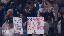 88problems But A Chip Aint One World Series GIF - 88problems But A Chip Aint One World Series Fans GIFs